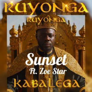 Sunset By Ruyonga ft Zoe Star