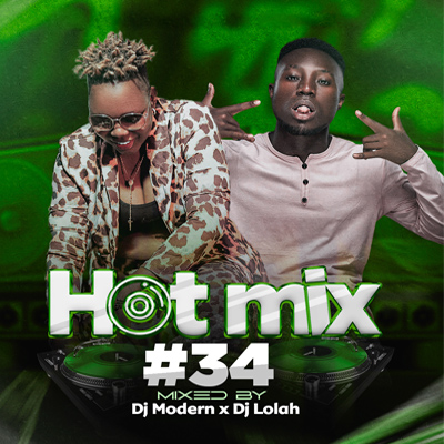 hotmix 34 by dj modern x dj lolah