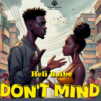 Dont Mind By Heli Baibe