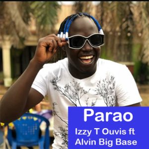 parao by izzy t ouvis ft alvin big base