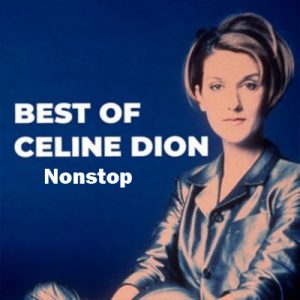 best of celine dion nonstop