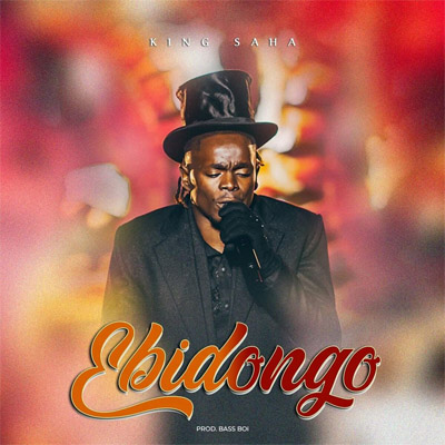 ebidongo by king saha