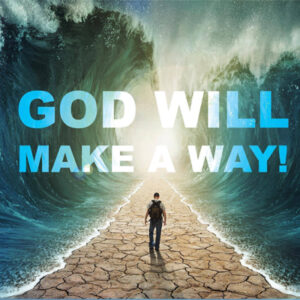 God Will Make A Way By Don Moen