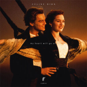 My Heart Will Go On By Celine Dion