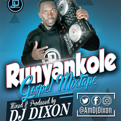 Runyankole Gospel Nonstop By DJ Dixon