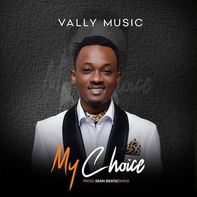 My Choice By Vally Music