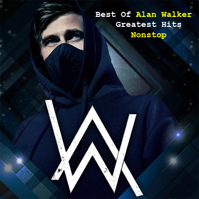 Best Of Alan Walker Greatest Hits Nonstop