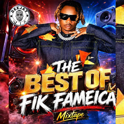 fik fameica all songs nonstop mix by dj vip ug