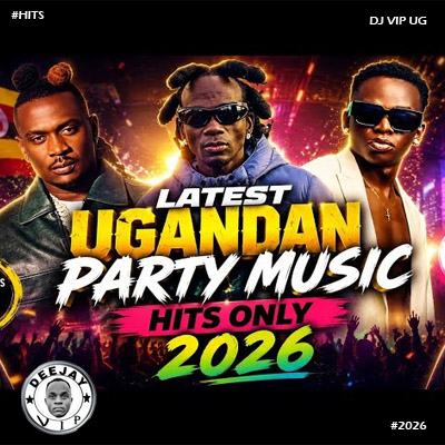 latest july 2026 ugandan music nonstop by dj vip ug